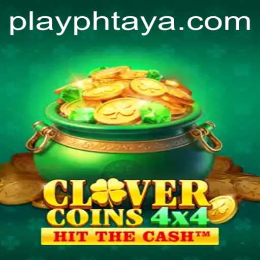 Discover the Exciting World of CloverCoins4x4 with PHTAYA.COM