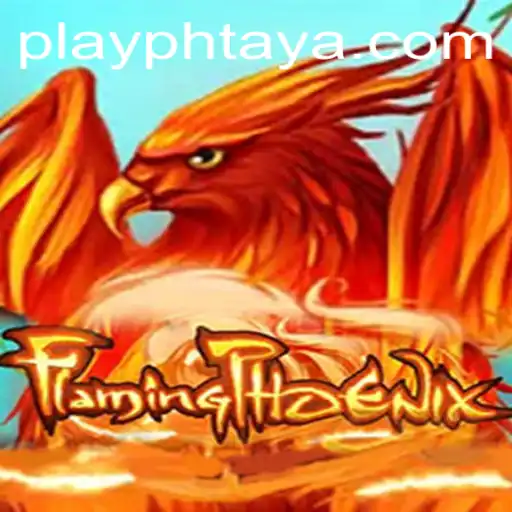 Introducing FlamingPhoenix: A Thrilling New Adventure by PHTAYA.COM
